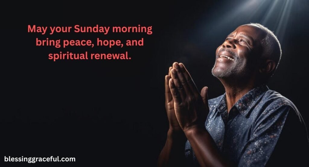 African American Sunday Blessings And Prayers