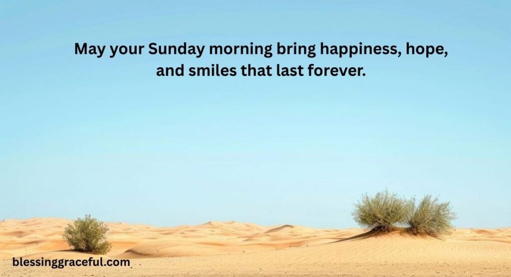 Beautiful Good Morning Sunday Blessings
