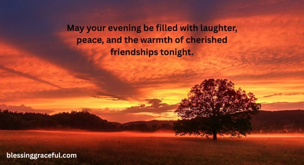 Good Evening Blessings For Friends