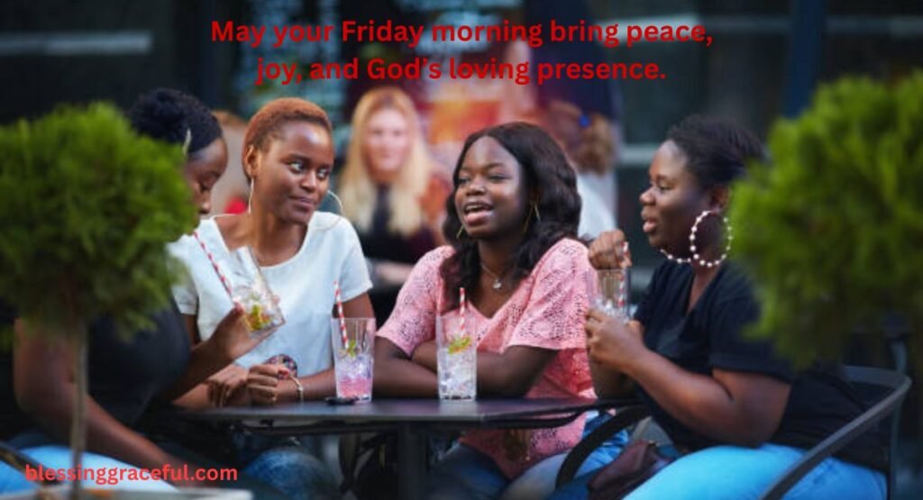 Good Morning African American Friday Blessings