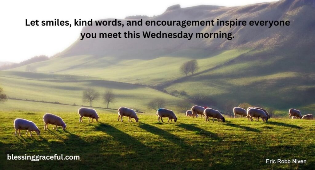 Lovely Good Morning Wednesday Wishes