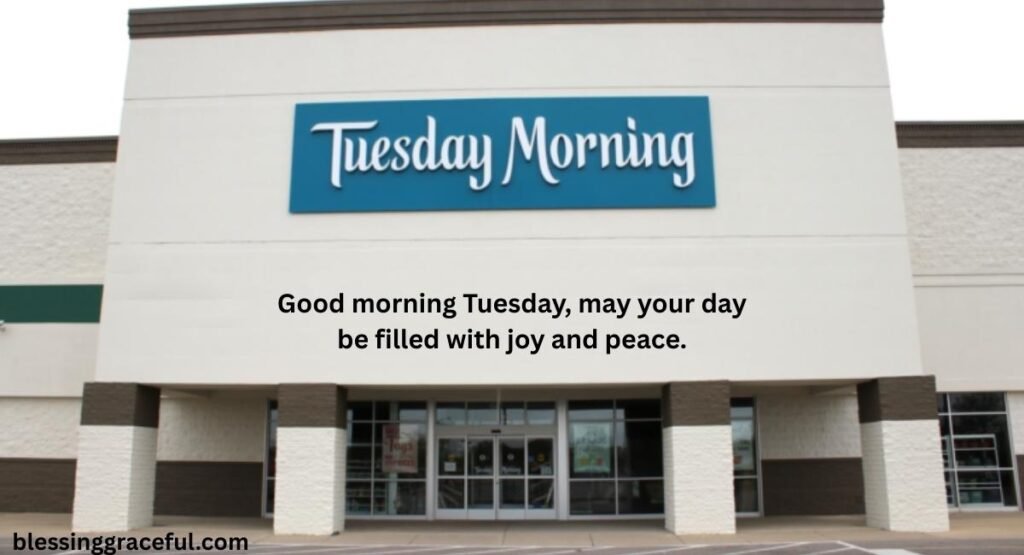 Positive Good Morning Tuesday Blessings