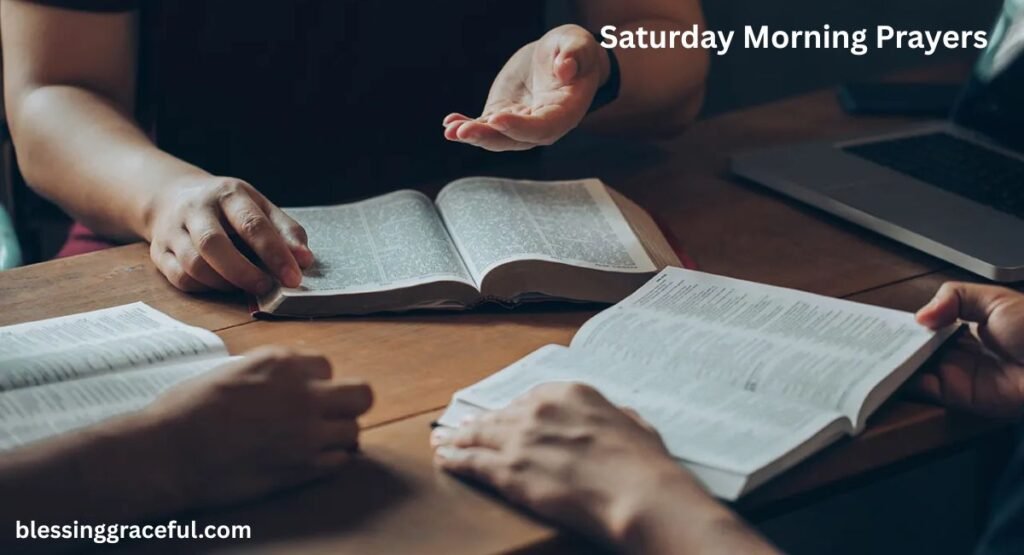 Saturday Morning Prayers