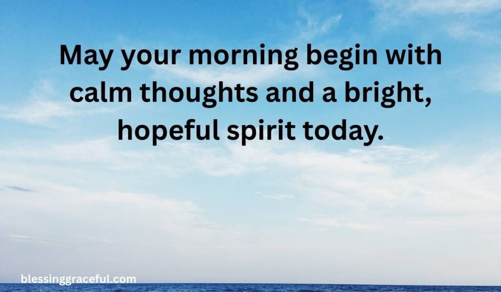 Good Morning Saturday Blessings for a Positive Start