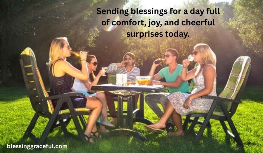 Saturday Blessings for Friends and Family Members