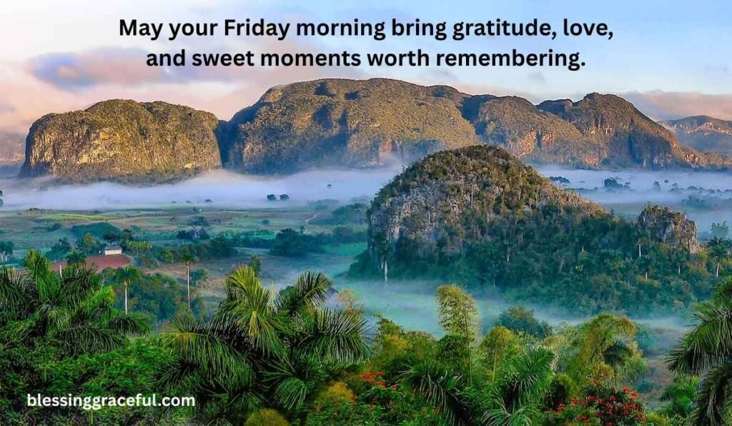 Thankful Good Morning Friday Messages