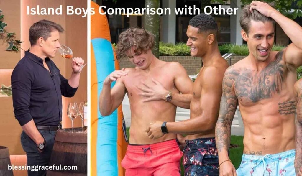 Island Boys Comparison with Other