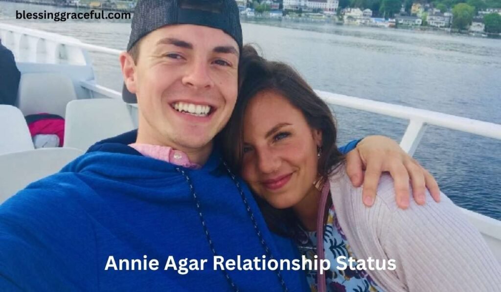 Annie Agar Relationship Status