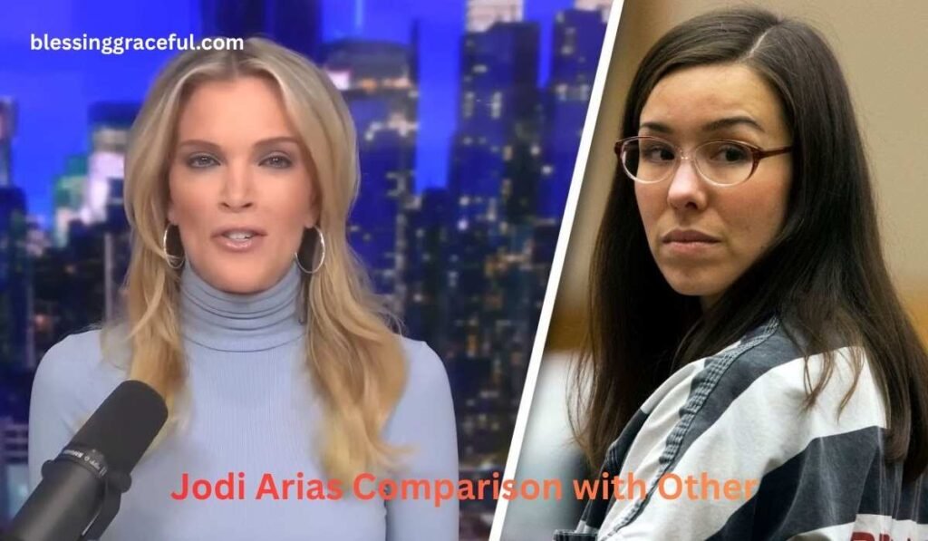 Jodi Arias Comparison with Other