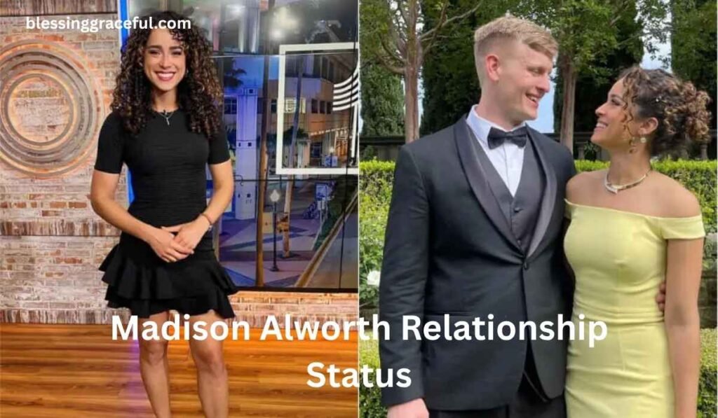 Madison Alworth Relationship Status