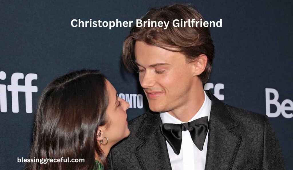 Christopher Briney Girlfriend