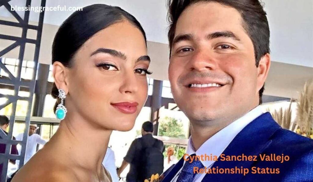 Cynthia Sanchez Vallejo Relationship Status