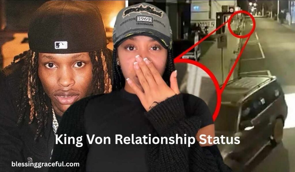 King Von Relationship Status