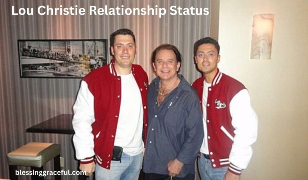 Lou Christie Relationship Status