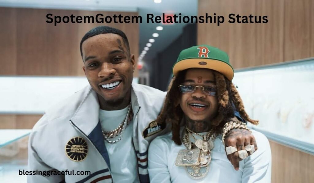 SpotemGottem Relationship Status