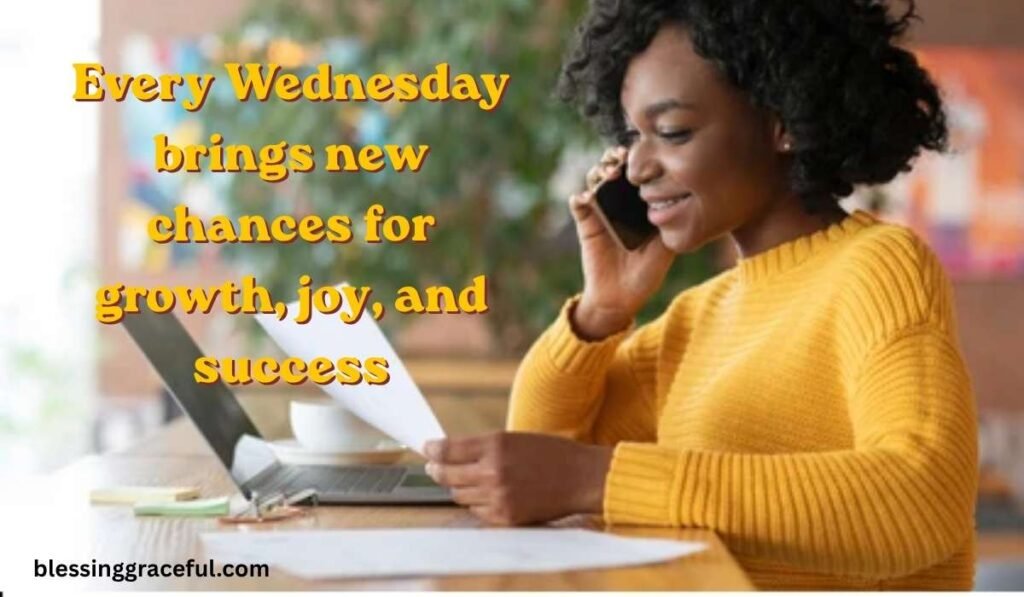 African American Wednesday Blessings Quotes