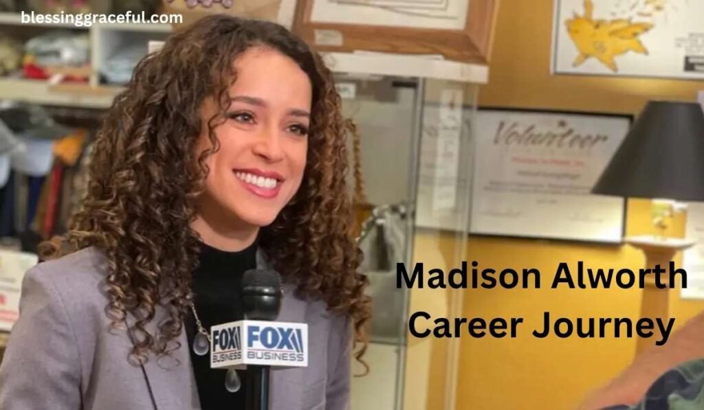 Madison Alworth Career Journey