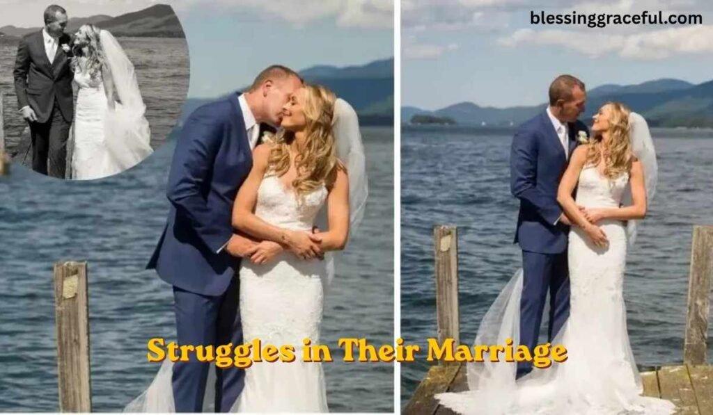 Struggles in Their Marriage