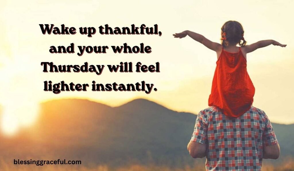Thankful Thursday Morning Blessings