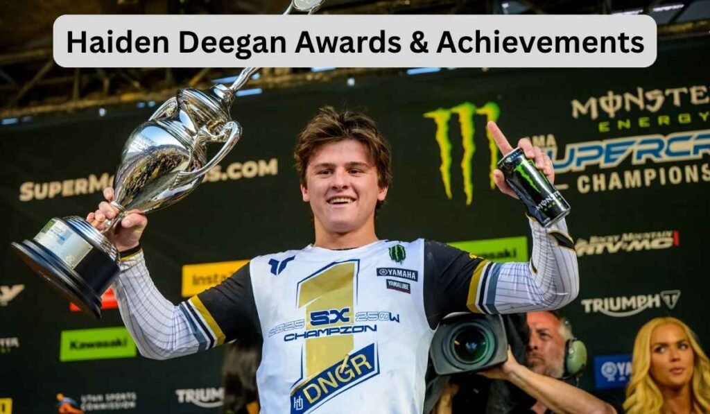 Haiden Deegan Awards & Achievements
