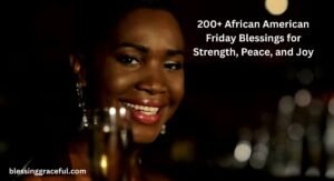 African American Friday Blessings
