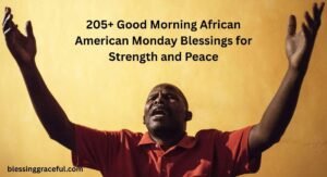 African American Monday Blessings