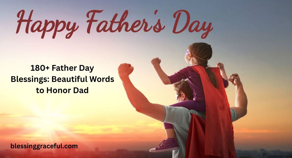 Father Day Blessings