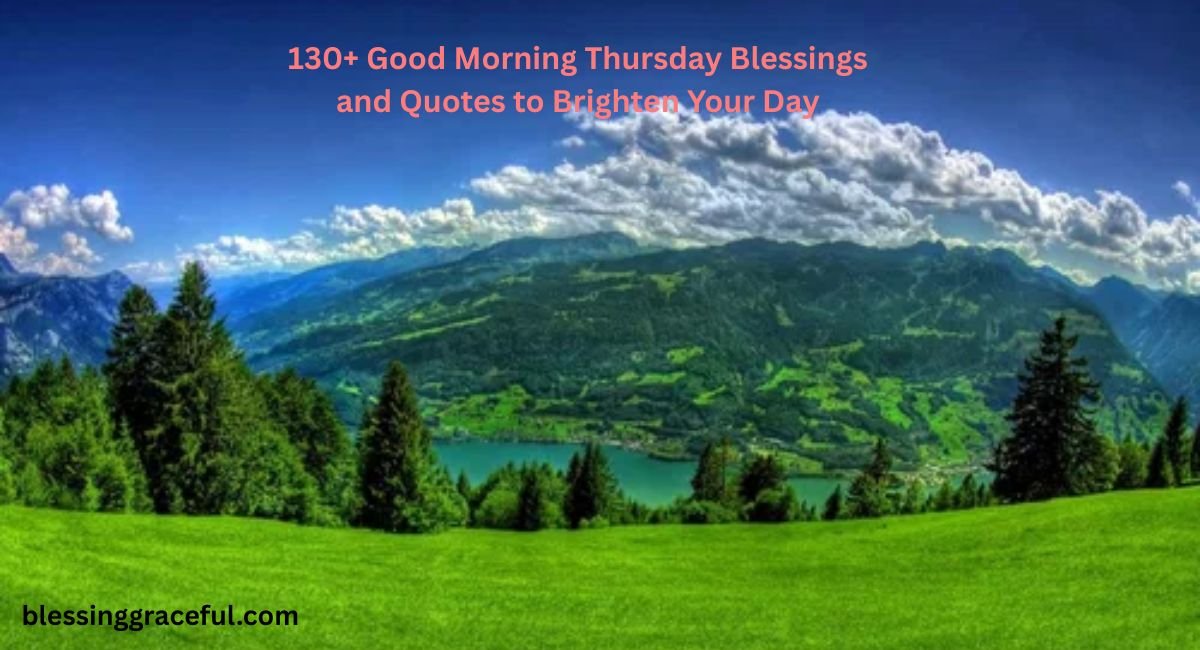 Good Morning Thursday Blessings