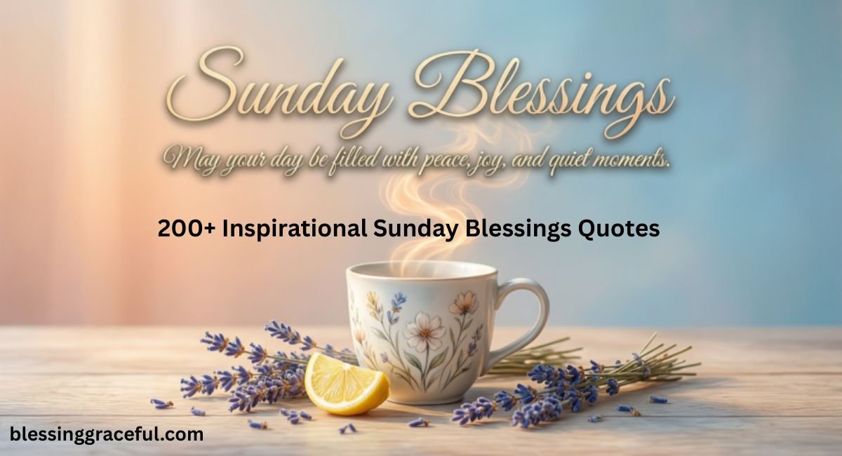 Sunday Blessings Quotes