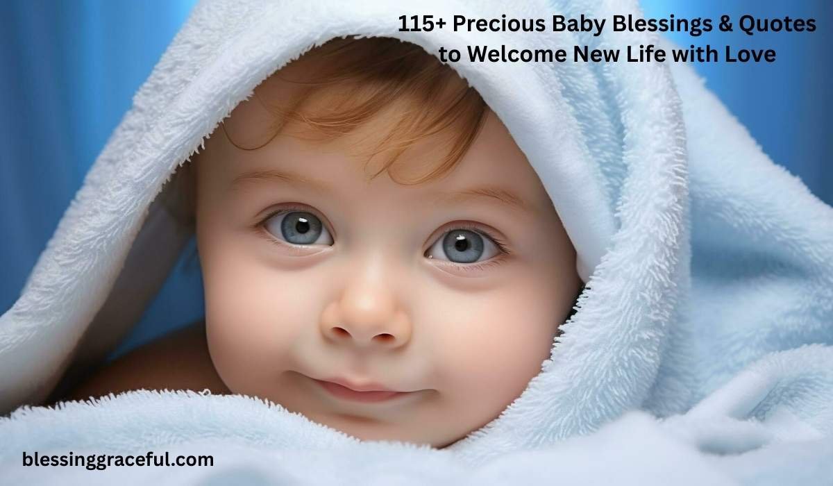 Baby Blessings