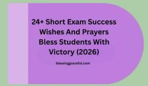 Exam Success Wishes And Prayers