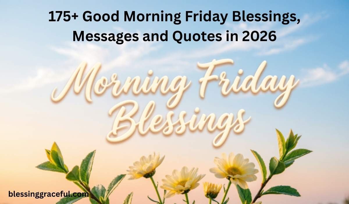 Morning Friday Blessings