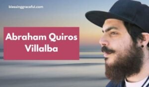 Abraham Quiros Villalba