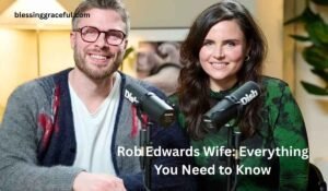 Rob Edwards Wife