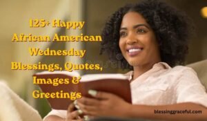 African American Wednesday Blessing
