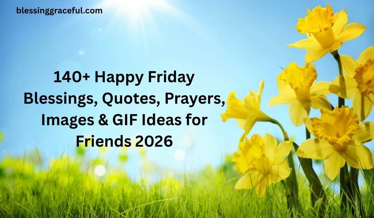 Friday Blessing