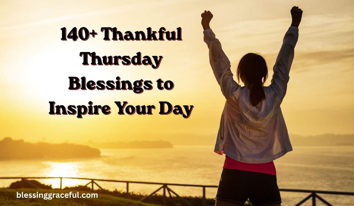 Thankful Thursday Blessings